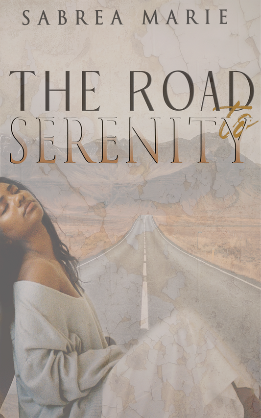 The Road to Serenity